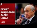 Devlet Bahçeli: Türkiye ve İslam Ülkeleri Kenetlenmeli | TV100 Haber