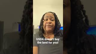 USDA doesn’t buy land for you - Buying a house with a USDA loan