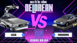 Build the BTTF DeLorean | Fanhome vs. Lego | Issues 60-64