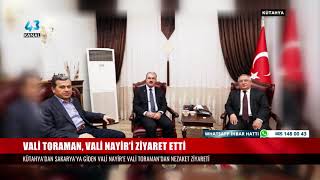 VALİ TORAMAN, VALİ NAYİR’İ ZİYARET ETTİ