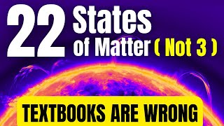 22 States of Matter in 5 mins