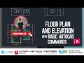 Draw Floor Plan and Elevation using basic AutoCAD commands