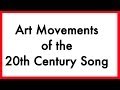 Art Movements of the 20th Century Song