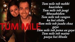 Tum Mile - Title Track Video | Emraan Hashmi, Soha Ali Khan