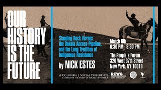 EDUCATION | Our History is the Future with Nick Estes