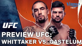 UFC: Whittaker vs. Gastelum Preview