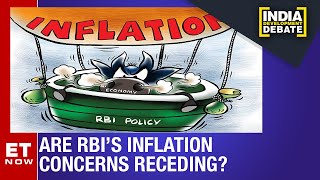 Are RBI's Inflation Concerns Receding? | India Development Debate