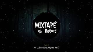 Meli - Mi Labandera (Original Mix)