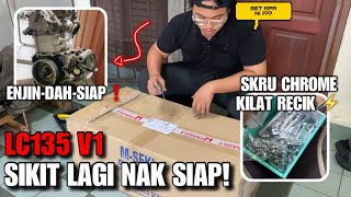 Lc135 V1 sikit lagi nak Siap | coverset BARU V1