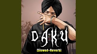 Daku (Slowed+Reverb)