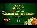 MAULID AL BARZANJI with Arabic text and translation