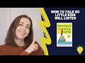 HOW TO TALK SO LITTLE KIDS WILL LISTEN – Parenting Book Summary