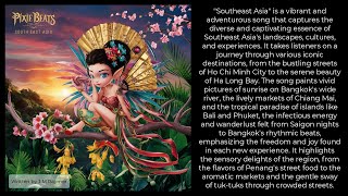 South East Asia - By Pixie Beats