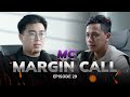 Margin Call: Episode 29