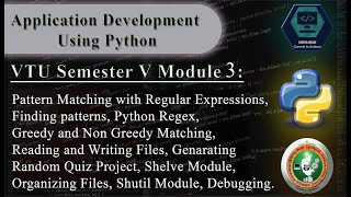 Application Development Using Python - VTU 5th SEM - Module 3 ( 18CS55 ) 18cs55 notes