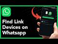 How To Find Linked Devices on WhatsApp (2026 Guide)