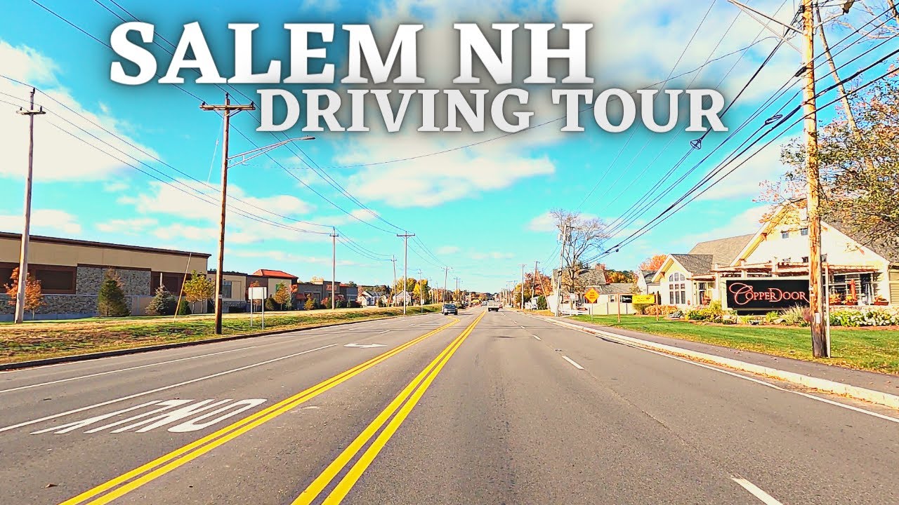 Salem New Hampshire - Driving Tour [4K] - YouTube