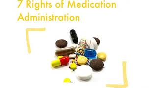 7 Rights of Medication Administration
