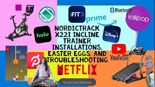 NordicTrack X22i/X32i, Hulu/Disney+ Installs, Bluetooth pairing, and Essential Tips/Tricks