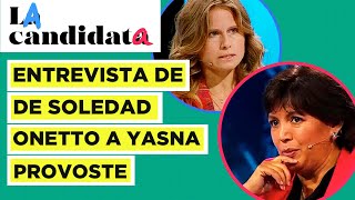 La entrevista de Soledad Onetto a Yasna Provoste en La Candidata