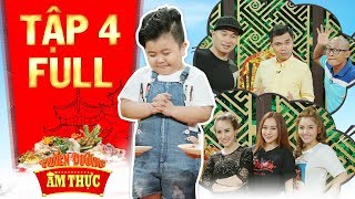 Thiên đường ẩm thực 3 | Tập 4 full: Giám khảo nhí Tin Tin siêu dễ thương \