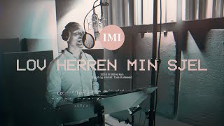 Lov Herren min sjel - IMI-kirken