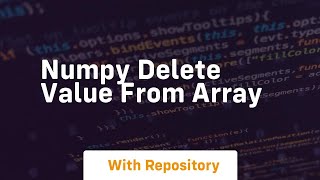 numpy delete value from array