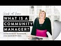 Community Manager Job Description (WORK AT HOME!)