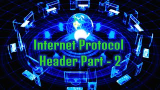 IP Header Part - 2 & ICMP