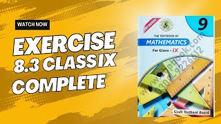 Exercise 8.3 Class 9 Complete Sindh Board | Class IX | Ex 8.3 All Questions | #newmathematicsbook