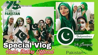 Independence Day Special Vlog | Huda Sisters Official