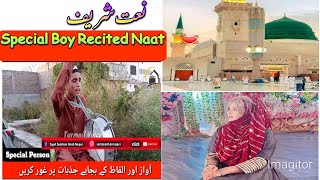 Special Boy Recited Naat Shreef || Disable Person