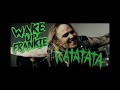 Wake up Frankie – RATATATA (Official Music Video)