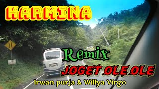 LAGU MINANG REMIX KARMINA (KARO MINANG) 🎵JOGET OLE OLE