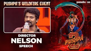 Director Nelson Speech | Pushpa's WILDFIRE Event in Chennai | Allu Arjun | Sukumar | greatandhra.com