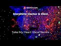 Wezi - Take my heart (Morphine Hactor remix)