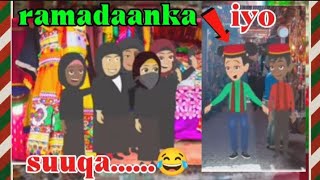 RAMADAANKA IYO SUUQA XAYASIIN......😂😂 || MAJIDSHEEKO