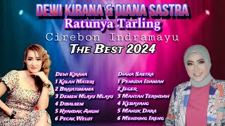 THE BEST Ratunya Tarling DEWI KIRANA & SASTRA - Full Album