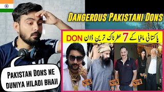 Indian Reacts to 7 Underworld Mafia Don Of Pakistan | Top Gangsters in Pakistan