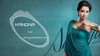 Kangna | The Great Indian Butterfly | Shreya Ghoshal  | AVS Songs