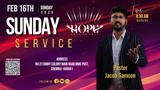 Sunday Service |16th Febraury 2025| Pastor Jacob Samson | Centre Of Hope Fellowship|