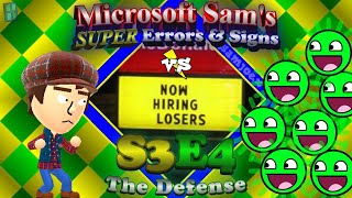 Microsoft Sam's SUPER Errors & Signs (S3E4): The Defense