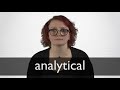 How to pronounce ANALYTICAL in British English