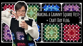 Making a Granny Square Vest + Craft Day Vlog