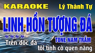 Karaoke Linh Hồn Tượng Đá Tone Nam Trầm ( Gm ) Lý Thành Tự