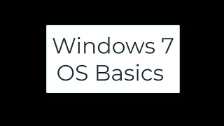 OS Basics Using Windows 7