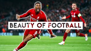 The Beauty of Football - Greatest Moments