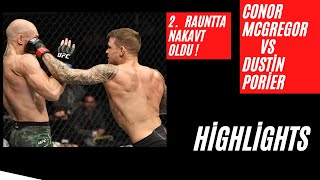 Conor Mcgregor vs Dustin Poirier (Highlights) Maç Özeti | UFC Maç Özeti