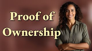 What Paperwork Proves Property Ownership in the UK?