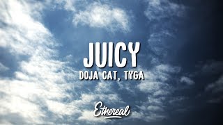 Doja Cat & Tyga - Juicy (Lyrics)
